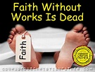 Faith Without Works Is Dead | Courageous Christian Father