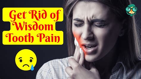 How To Stop Wisdom Tooth Pain Fast How To Get Rid Of Wisdom Tooth Pain