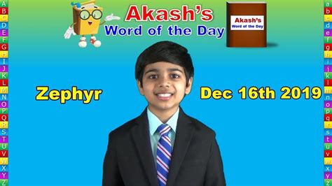 Word Of The Day Zephyr Akash Vukoti Youtube