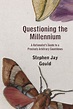 Questioning the Millennium: A Rationalist's Guide to a Precisely ...