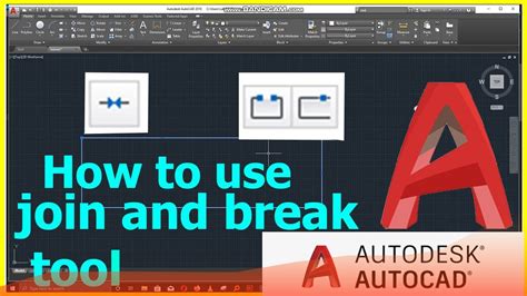 How To Use Break And Join Tools Of Autocad Youtube