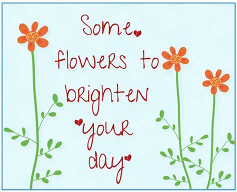 Flowers To Brighten Your Day Free Thoughts Ecards Greeting Cards