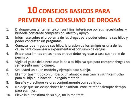 10 recomendaciones para prevenir el consumo de drogas