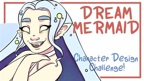 6) details tips on making smooth black outlines for your designs, a way on coming up with ideas on what to draw as well as making your characters pop out from your environment will be covered in the video. DREAM MERMAID - Character Design Challenge - Aesthetic ...