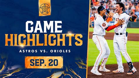Orioles Vs Astros Game Highlights 9 20 23 MLB Highlights YouTube