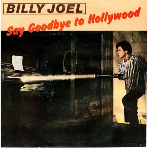 Billy Joel Say Goodbye To Hollywood Powerpop An Eclectic