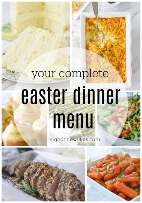 Easter Dinner Menu Easter Recipes From Leigh Anne Wilkes