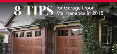8 Tips For Garage Door Maintenance In 2018