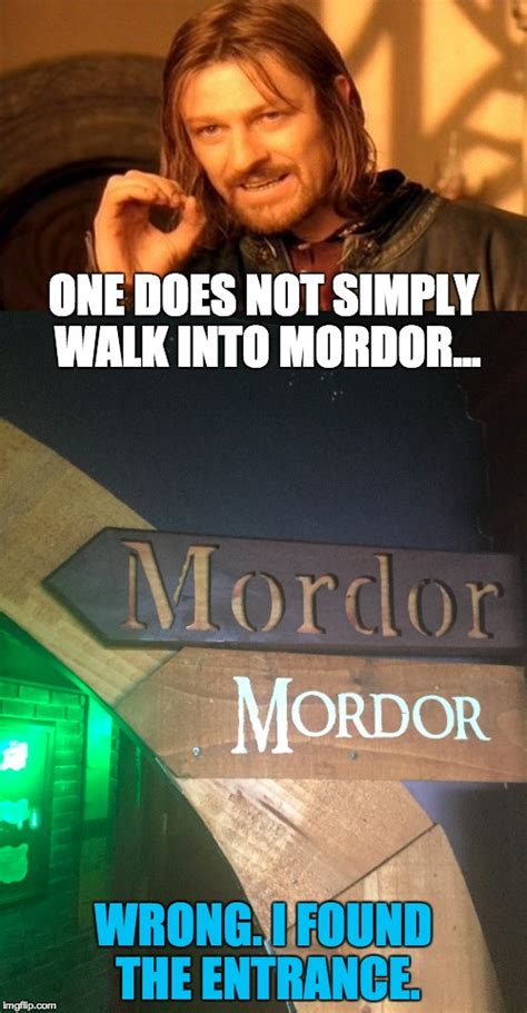 Image Tagged In One Does Not Simplymordor Imgflip