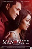 ‎Man and Wife (2019) directed by Laurice Guillen • Reviews, film + cast ...