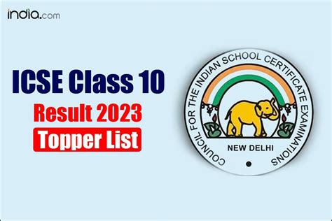 ICSE Result TOPPER LIST CISCE Releases Class Result Cisce Org Direct Link Here