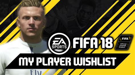 5 Things In Fifa 18 Player Career Mode Wishlist Youtube