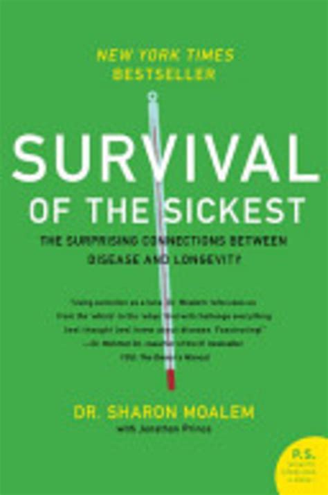 Survival Of The Sickest 9780060889661 University Book Store