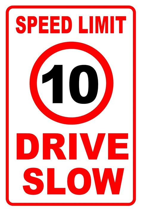 Speed Limit 10 Drive Slow Wood Board Laminated With Pvc Sticker And
