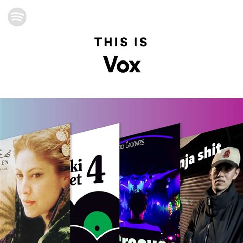 This Is Vox Spotify Playlist