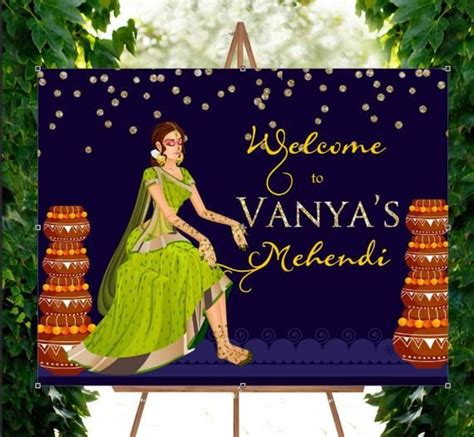 Download, print or send online with rsvp for free. Mehndi sign Mehendi welcome sign Maiyan and choora sign Maiya | Etsy in 2020 | Hindu wedding ...