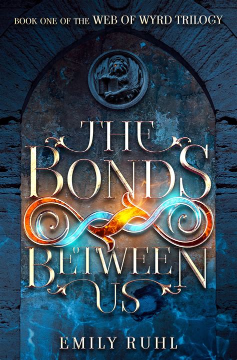 Check It Out The Bonds Between Us The Faerie Review