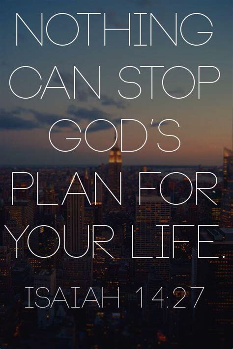 Nothing Can Stop Gods Plan For Your Life Pictures Photos And Images