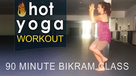 Hot Yoga ~ Full Bikram Yoga Class 90 Minutes Youtube