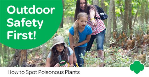 Outdoor Safety Tips Poisonous Plants Girl Scout Blog