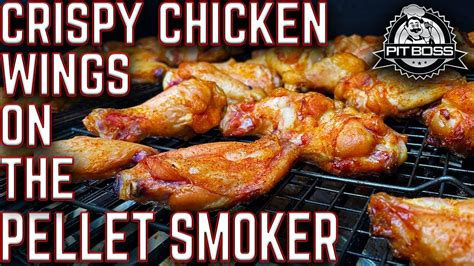 The Secret To Making Crispy Chicken Wings On Pellet Smoker Pit Boss