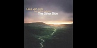 #TBT | Paul van Dyk - The Other Side | EDM Identity