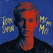 Troye Sivan - My My My! | Troye sivan, Music album art, Troye sivan album
