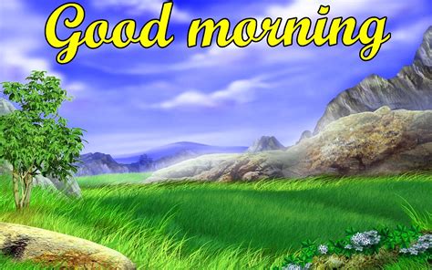 Good Morning Wishes With Beautiful Scenery Wallpapers Free Good