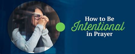 How Can I Be Intentional In Prayer Catholic World Mission