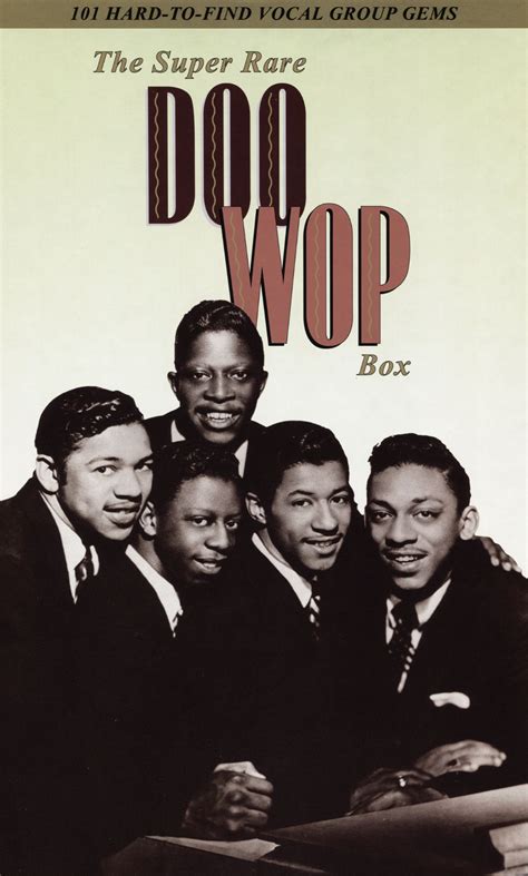 super rare doo wop box  artists songs reviews credits