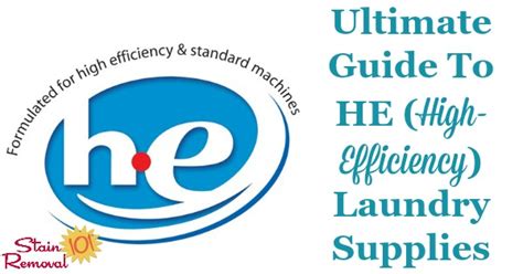 Ultimate Guide To He Laundry Detergent And Other High Efficiency Laundry