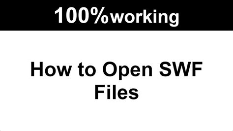 How To Open Swf Files Open Swf Files 100 Working Youtube