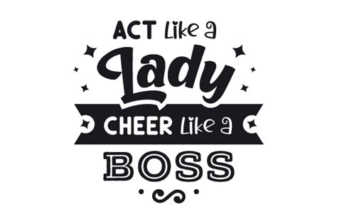 Act Like A Lady Cheer Like A Boss Svg Cut File By Creative Fabrica Crafts · Creative Fabrica