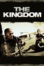 The Kingdom (2007) - Posters — The Movie Database (TMDb)