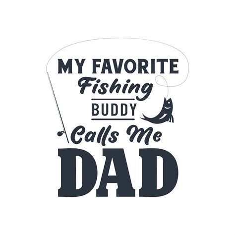 Mi Compañero De Pesca Favorito Me Llama Papá Diseño Del Día Del Padre