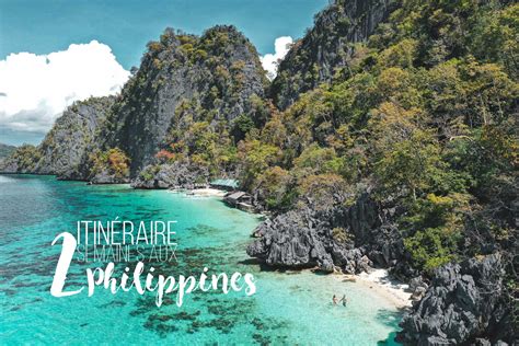 Voyage Aux Philippines Itinéraire De 2 Semaines Entre Palawan Et