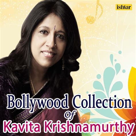 ‎bollywood Collection Of Kavita Krishnamurthy By Kavita Krishnamurthy On Apple Music
