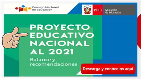 Descarga Aquí El Proyecto Educativo Nacional Pen 2021 Balances Y