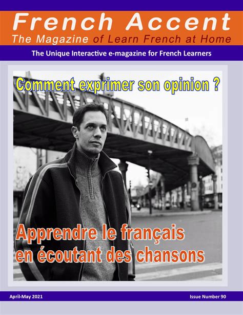 French Accent Magazine Paper Version Audio French Magazine Learning
