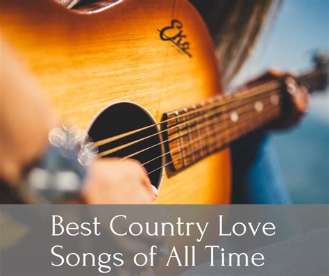 30 Best Country Love Songs Of All Time Spinditty