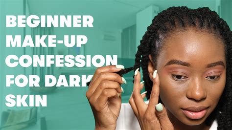 Beginner Make Up Tutorial For Dark Skinned Girls With Akhona Dreadlock
