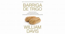 Barriga de Trigo by William Davis, MD