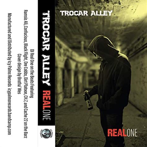 Trocar Alley Explicit Dj Real One Digital Music