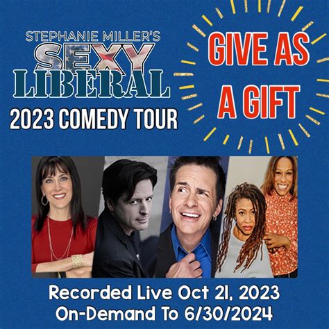 Sm2023t Stephanie Millers 2023 Sexy Liberal Comedy Tour Pay Per View