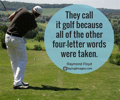 30 Fun And Motivating Golf Quotes Golf Quotes Golf Inspiration Quotes