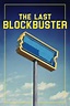 The Last Blockbuster (2020) — The Movie Database (TMDB)