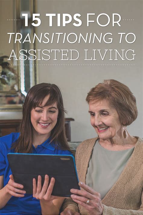 15 Tips To Help Ease The Transition To Assisted Living Artofit