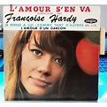 L'amour s'en va de Françoise Hardy, EP chez romeotiti - Ref:119922878