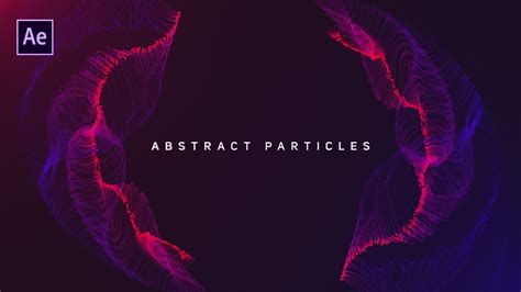 Dynamic Particles Animation In After Effects Complete After Effects