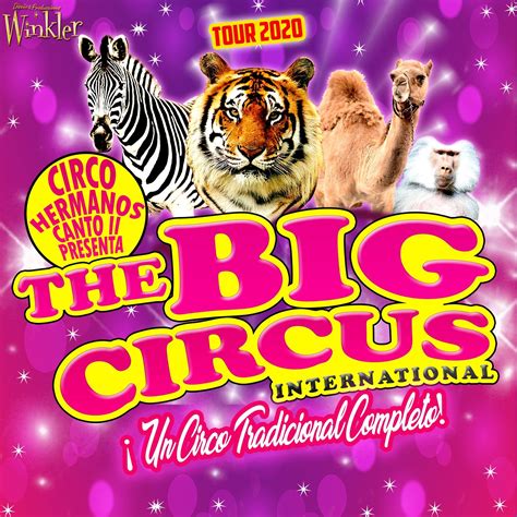 The Big Circus El Circo Mas Grande